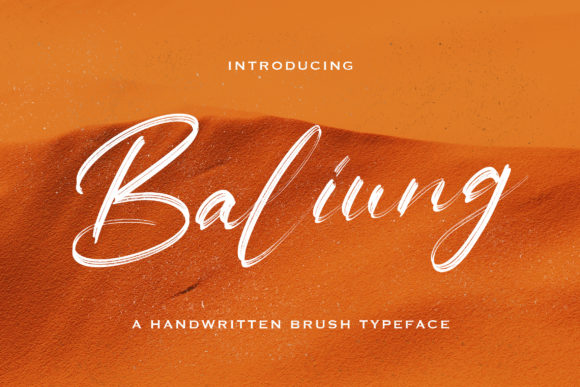 Baliung: A Handwritten Font for Impactful Campaigns
