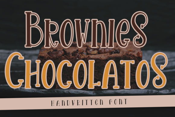 Brownies Chocolatos: A Warm Handwritten Font for Brands