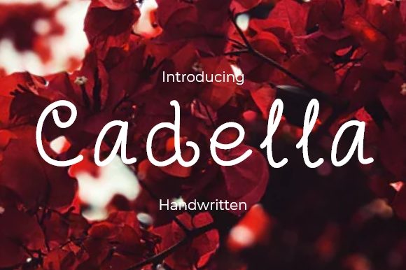 Cadella: A Fresh Handwritten Font for Modern Editorial Design