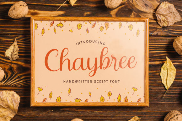 Chaybree: A Timeless Handwritten Font for Branding