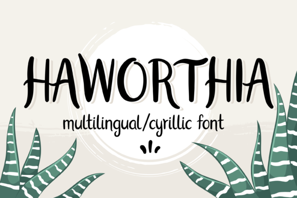 Haworthia: A Handwritten Font for Makers