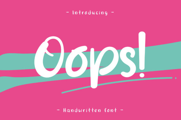 Oops: A Handwritten Font for Editorial Design