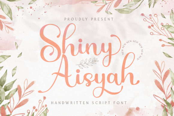 Shiny Aisyah: A Charming Script Font for Elegant Brands
